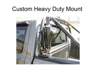 Custom Heavy Duty Mount  