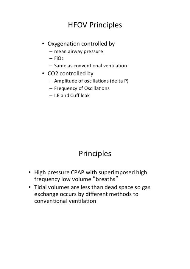 frequency high p delta oscillation HFOV  VIN Tobin 2012  on Ventilation and Difficult