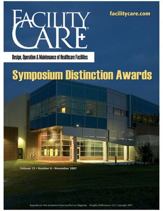 Reproduced with permission from FacilityCare Magazine. Douglas Publications, LLC Copyright 2007.
 