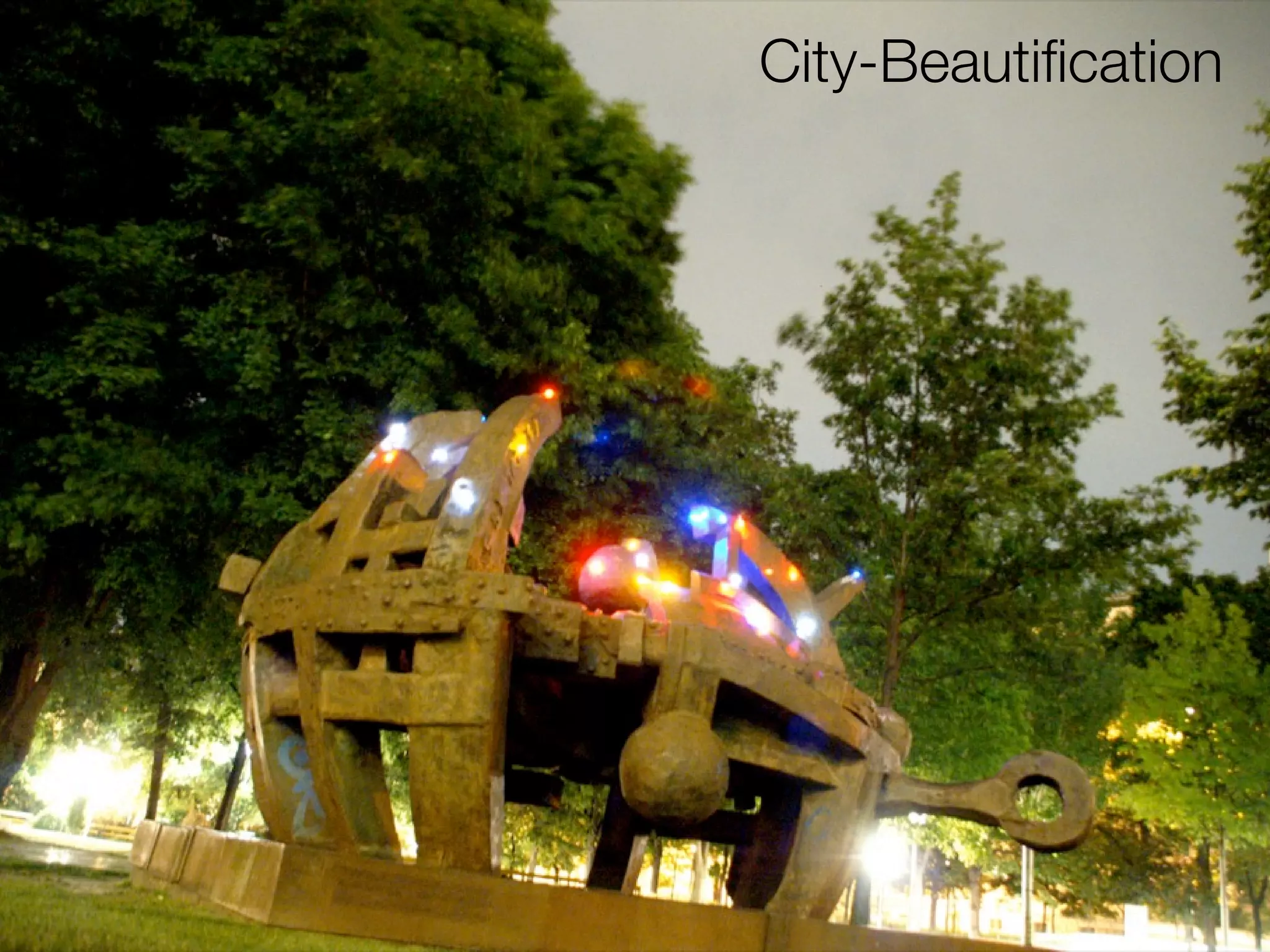 City-Beautiﬁcation
 