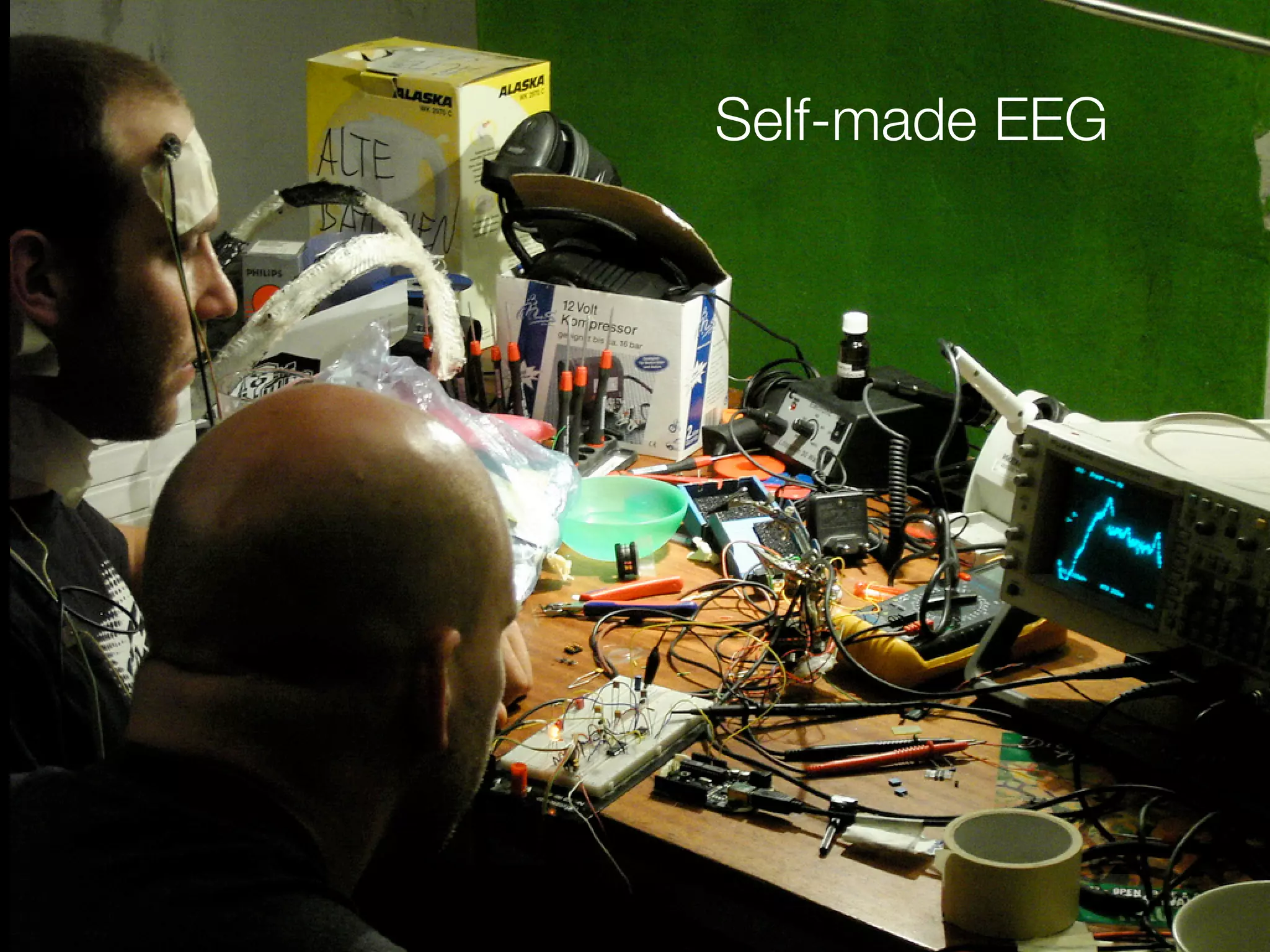 Self-made EEG
 