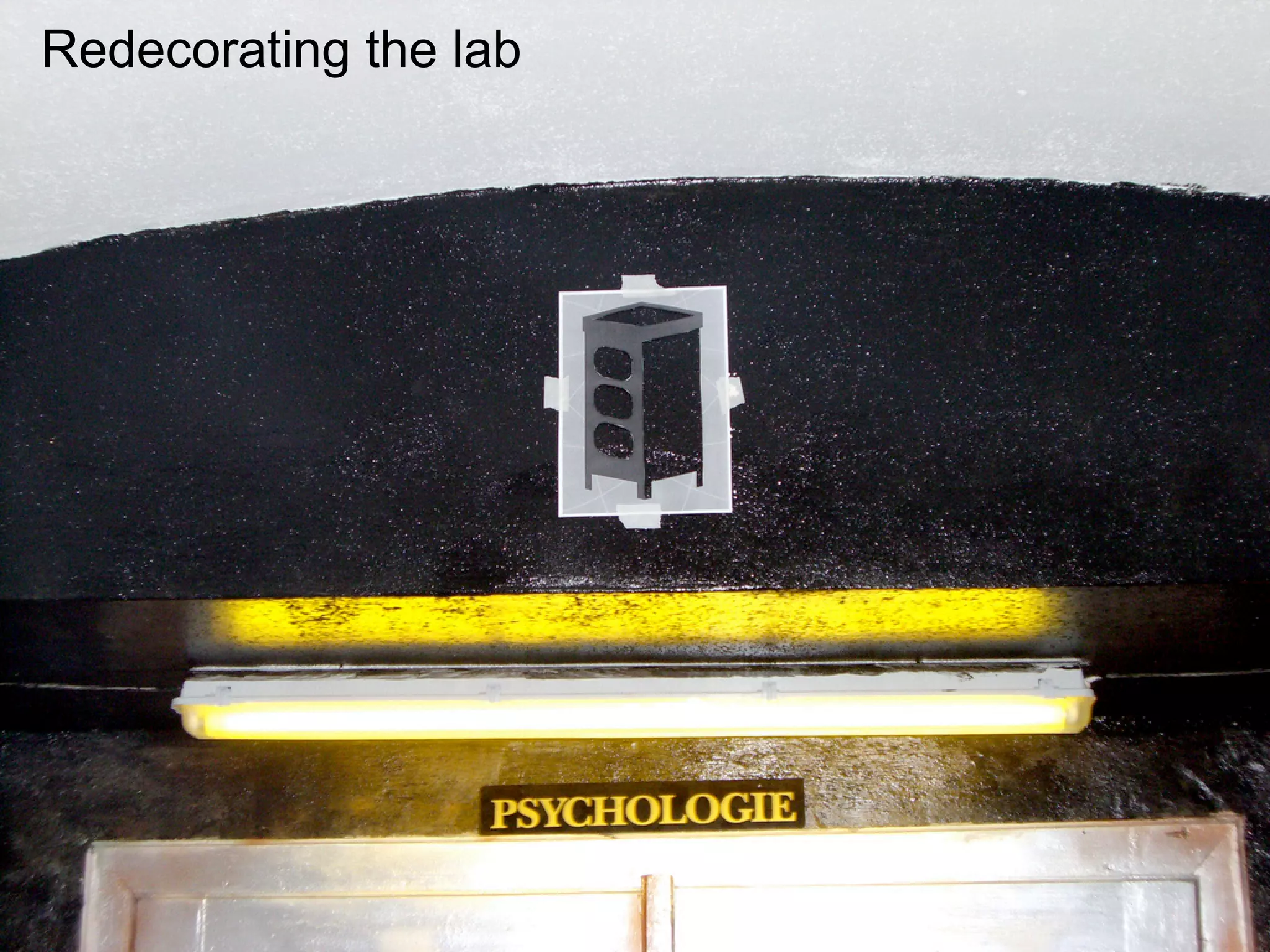 Redecorating the lab
 