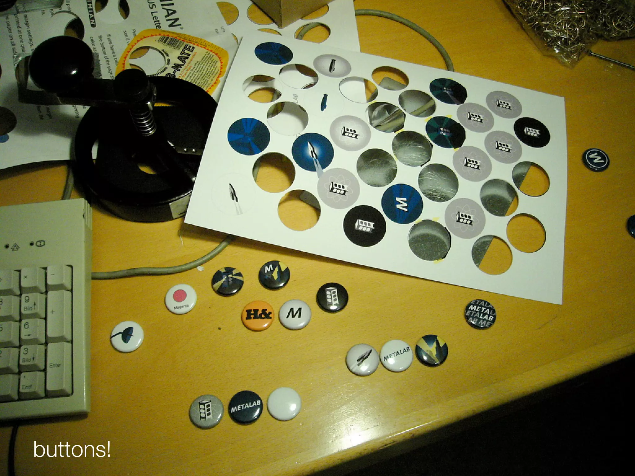 buttons!
 