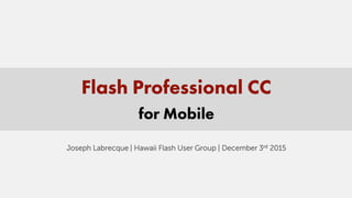 Flash Professional CC for Mobile