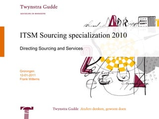 ITSM Sourcing specialization 2010 Directing Sourcing and Services 