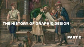 Graphical Origin History of Graphic Design, Part 2 (1450 through 1850) | PDF