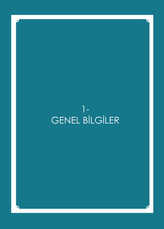 T.C. ŞİŞLİ BELEDİYE BAŞKANLIĞI
2015 - 2019 STRATEJİK PLANI
1-
GENEL BİLGİLER
 