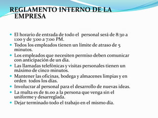 Estrategias:Supervisión de la gerencia y personal encargado hacia todas las áreas.Visitas periódicas por los supervisores a clientes al por mayor.Flexibilidad en las políticas de cobro de acuerdo al monto de la venta (tarjetas de crédito y cheques posfechados).Manejo de un plan comercial.Capacitación de personalGestión de Venta.Marketing.
