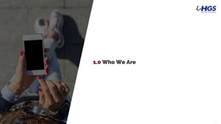 3| 3|
1.0 Who We Are
 