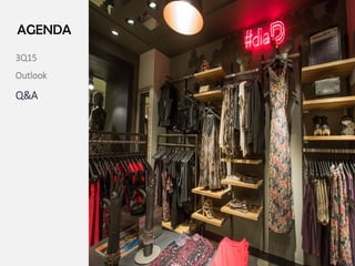 AGENDA
3Q15
Outlook
Q&A
 