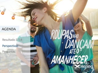 3T14 
8 
AGENDA 
Resultado 3T14 
Perspectivas 
Perguntas  