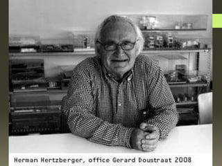 Hermann Hertzberger