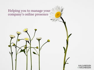 Helping you to manage your company’s online presence 