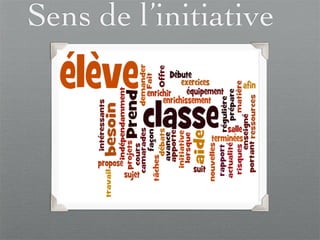 Sens de l’initiative