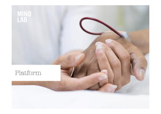 Platform


   Facilitate
 