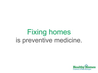 Fight for Healthy Homes