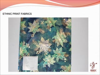 ETHNIC PRINT FABRICSETHNIC PRINT FABRICS
 