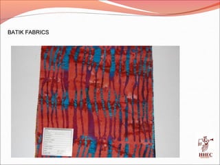 BATIK FABRICSBATIK FABRICS
 