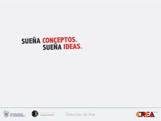 TITULARES	
  
Dirección de Arte
 