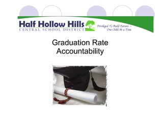 Graduation Rate Accountability 