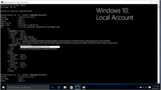 Windows 10:
Local Account
 