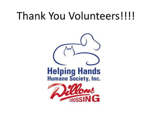 Thank You Volunteers!!!! 