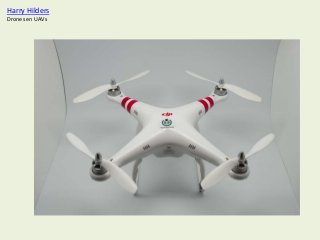 Harry Hilders
Drones en UAVs

 