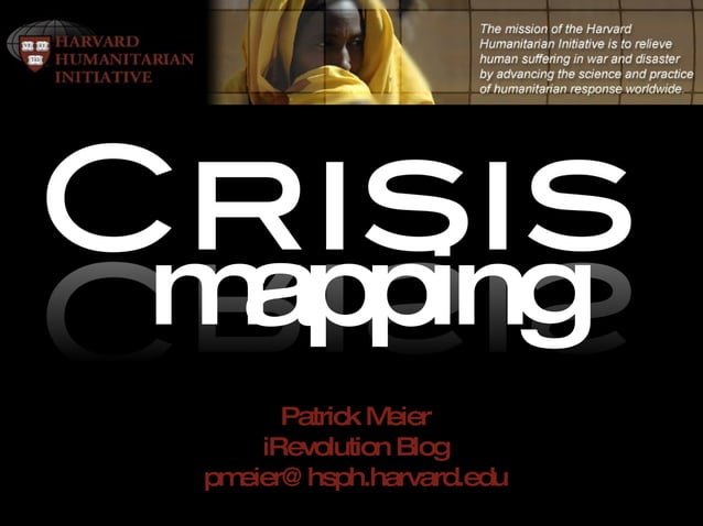 Crisis Mapping Presentation for UN OCHA | PPT | Free Download