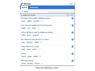 http://m.delicious.com/ 