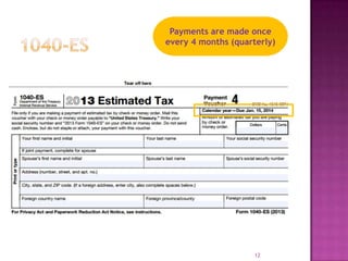 12
Payments are made once
every 4 months (quarterly)
 