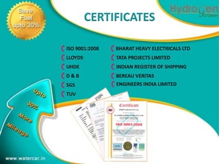CERTIFICATES
                                              1


ISO 9001:2008   BHARAT HEAVY ELECTRICALS LTD
LLOYDS          TATA PROJECTS LIMITED
UHDE            INDIAN REGISTER OF SHIPPING
D&B             BEREAU VERITAS
SGS             ENGINEERS INDIA LIMITED
TUV
 