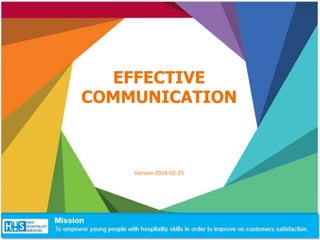 EFFECTIVE
COMMUNICATION
Version 2018-02-25
 