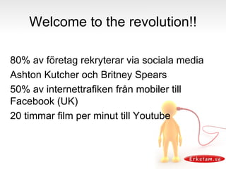 Web 2.0 -  Vi   (användarna) 