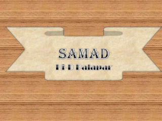 About the Author of 'SAMAD' | PPTX