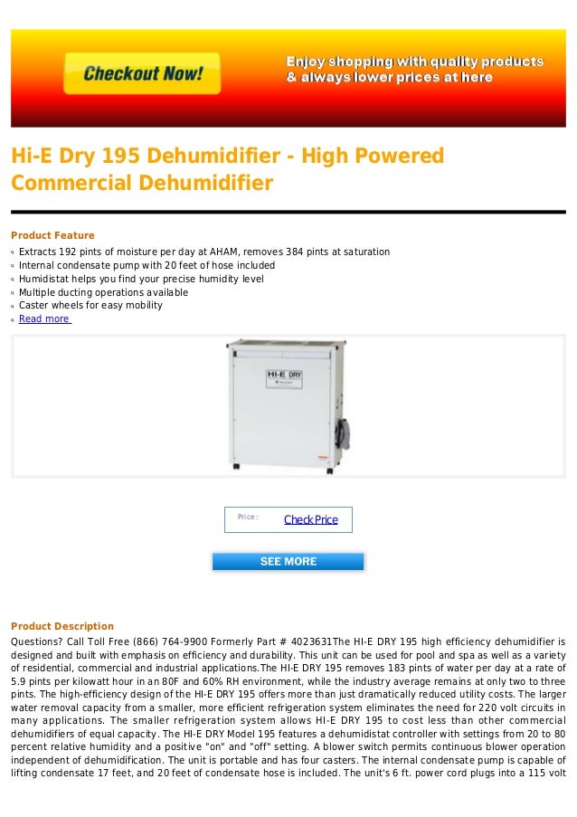 Hi e dry 195 dehumidifier high powered commercial dehumidifier