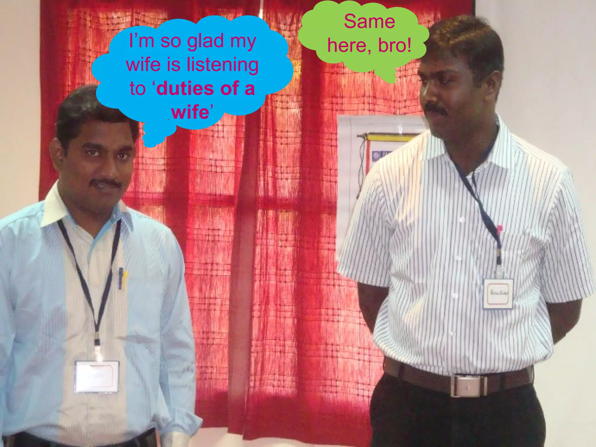 I’m so glad my wife is listening to ‘ duties of a wife ’ Same here, bro! 