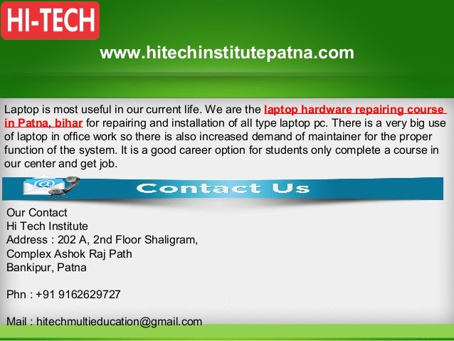 Hi- tech laptop hardware repairing course in patna bihar
