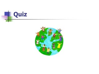 Quiz
 