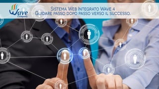 Sistema web integrato wave 4