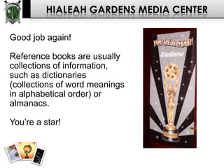 Hialeah Lettering Hialeah Gardens High School Library Media Center | PPTX