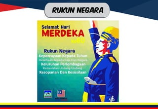 RUKUN NEGARA
 