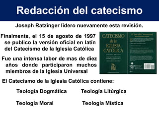 Un poco de Historia del Catecismo de la Iglesia | PPT