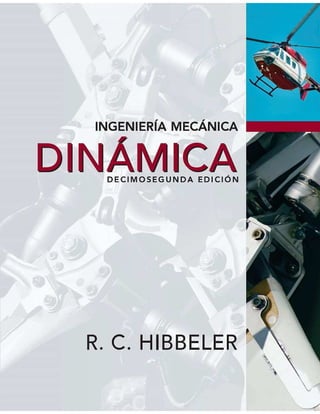 Hibbeler ingenieria mecanica dinamica 12a ed