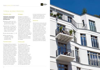 Providing the best projects in Berlin for living or investment
www.homeinvestberlin.com 2322
TYPICAL BUYING PROCESS
Transaction costs:
Transaction costs typically
amount to 12-15% of the
purchase price:
•	transfer tax (stamp duty) 3.5% –
5% (depending on state; since 1
April 2012 it’s 5% in Berlin)	
•	agent fee 6% + VAT (agent fee
structure varies state by state, in
Berlin the fee is payable by the
buyer, in some states it is split
between buyer and seller)	
•	notary and land registry 1.5 – 2%	
•	Other associated cost
– translations, mortgage
(if required; approx. 1%
arrangement fees)
Purchase process:
Purchasing a Germany property is
a straightforward process. After the
purchase is agreed a contract is
drawn up by the notary. A notary is
impartial to the buyer and seller and
is responsible for the tasks that, in
the UK, are performed by a solicitor
(title/land registry checks, preparing
purchase contracts and ensuring
fair contract conditions, etc). Both
parties need to be present at
the notary at contract signing or,
alternatively, can be represented
by another party with a power-of-
attorney. Upon payment settlement
the notary requests ownership
changes at the land registry.
Mortgages:
Mortgages are available for
German property depending on
the applicant’s financial status as
well as the property. Depending
on property and applicant’s status,
loans of up to 60-70% LTV are
possible (in very rare cases up
to 80%). German nationals can,
in some cases, obtain a higher
LTV. All applicants must provide
last three years of tax returns,
employment contract and pay
slips, bank statements, proof of
assets/liabilities, etc. While German
banks tend to view self-employed
applicants less favourably,
mortgages are typically available
provided all required documents
are supplied.
Running costs:
This will depend on the
provisions of the rental contract
agreed with the tenant. For
residential properties, all costs
except property management,
maintenance and repairs can
generally be passed onto the
tenant. Costs for property
management are typically 25-35
euro per unit per month. Rental
management is a separate service
from property (house) management
and can be provided by the same
or another company (as house
management). The fee for rental
management is generally 25-30
euro per apartment per month.
(In case of entire blocks only one
management fee applies and
usually covers both house and
rental management services.)
German tax:
German tax law is among the most
complex in the world. It is therefore
a must for any investor to consult
a German tax advisor and/or
accountant, in order to determine
the most tax efficient structure. In
general, foreigners with no other
German income but rental income
on property will usually be subject
to the lower tax rates (though
this will depend on the size of
investments – income is subject
to a progressive tax). mortgages
are typically available provided all
required documents are supplied.
Providing best projects in Berlin for living or investment
 