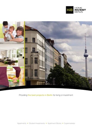 Providing the best projects in Berlin for living or investment
Apartments • Student Investments • Apartment Blocks • Supermarkets
 