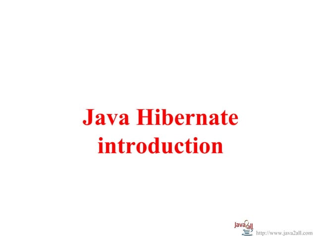 Java Hibernate Programming with Architecture Diagram and Example