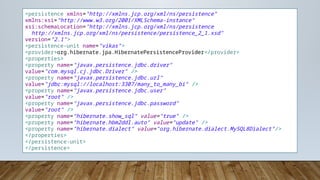 <persistence xmlns="http://xmlns.jcp.org/xml/ns/persistence"
xmlns:xsi="http://www.w3.org/2001/XMLSchema-instance"
xsi:schemaLocation="http://xmlns.jcp.org/xml/ns/persistence
http://xmlns.jcp.org/xml/ns/persistence/persistence_2_1.xsd"
version="2.1">
<persistence-unit name="vikas">
<provider>org.hibernate.jpa.HibernatePersistenceProvider</provider>
<properties>
<property name="javax.persistence.jdbc.driver"
value="com.mysql.cj.jdbc.Driver" />
<property name="javax.persistence.jdbc.url"
value="jdbc:mysql://localhost:3307/many_to_many_bi" />
<property name="javax.persistence.jdbc.user"
value="root" />
<property name="javax.persistence.jdbc.password"
value="root" />
<property name="hibernate.show_sql" value="true" />
<property name="hibernate.hbm2ddl.auto" value="update" />
<property name="hibernate.dialect" value="org.hibernate.dialect.MySQL8Dialect"/>
</properties>
</persistence-unit>
</persistence>
 