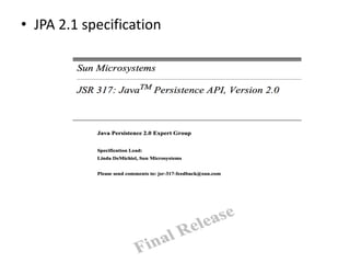 • JPA 2.1 specification
 