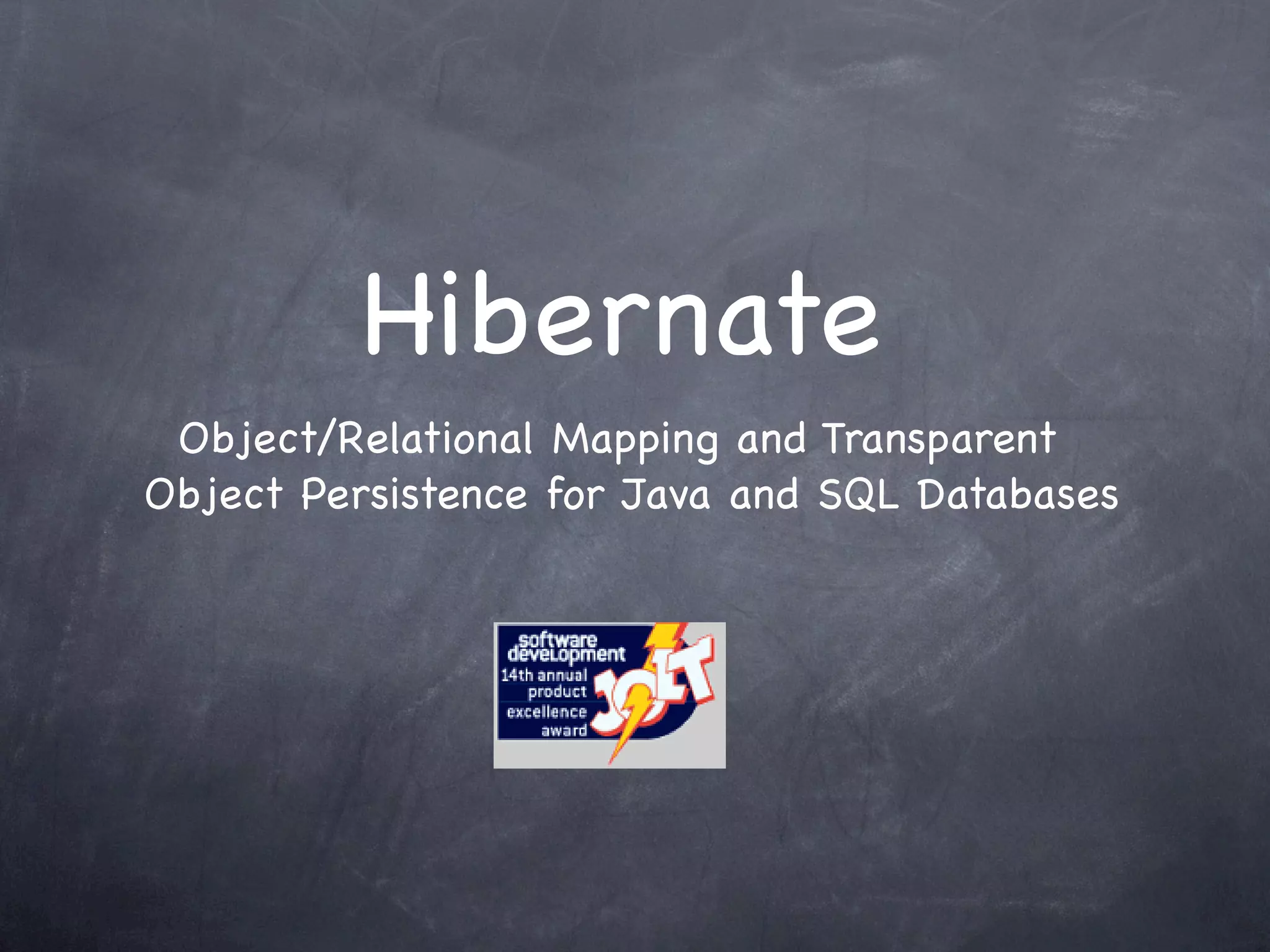 Hibernate Presentation