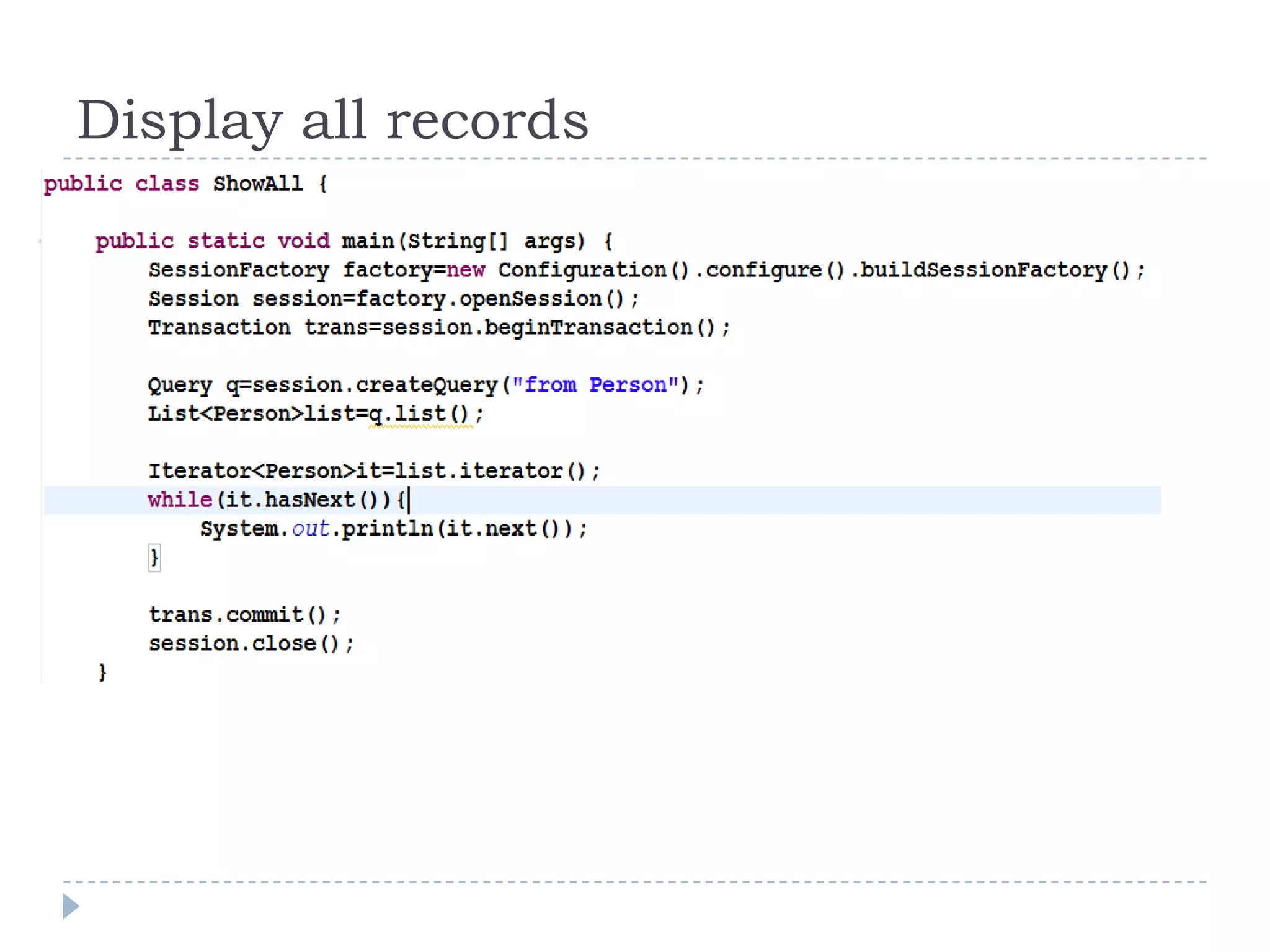 Display all records
 